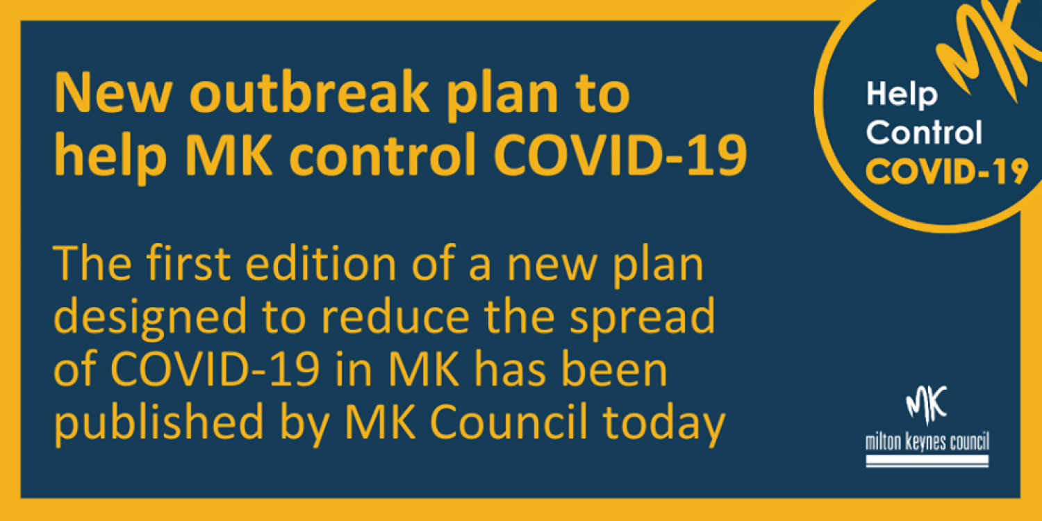MKHP Milton Keynes Council publish MK Local COVID outbreak Control Plan